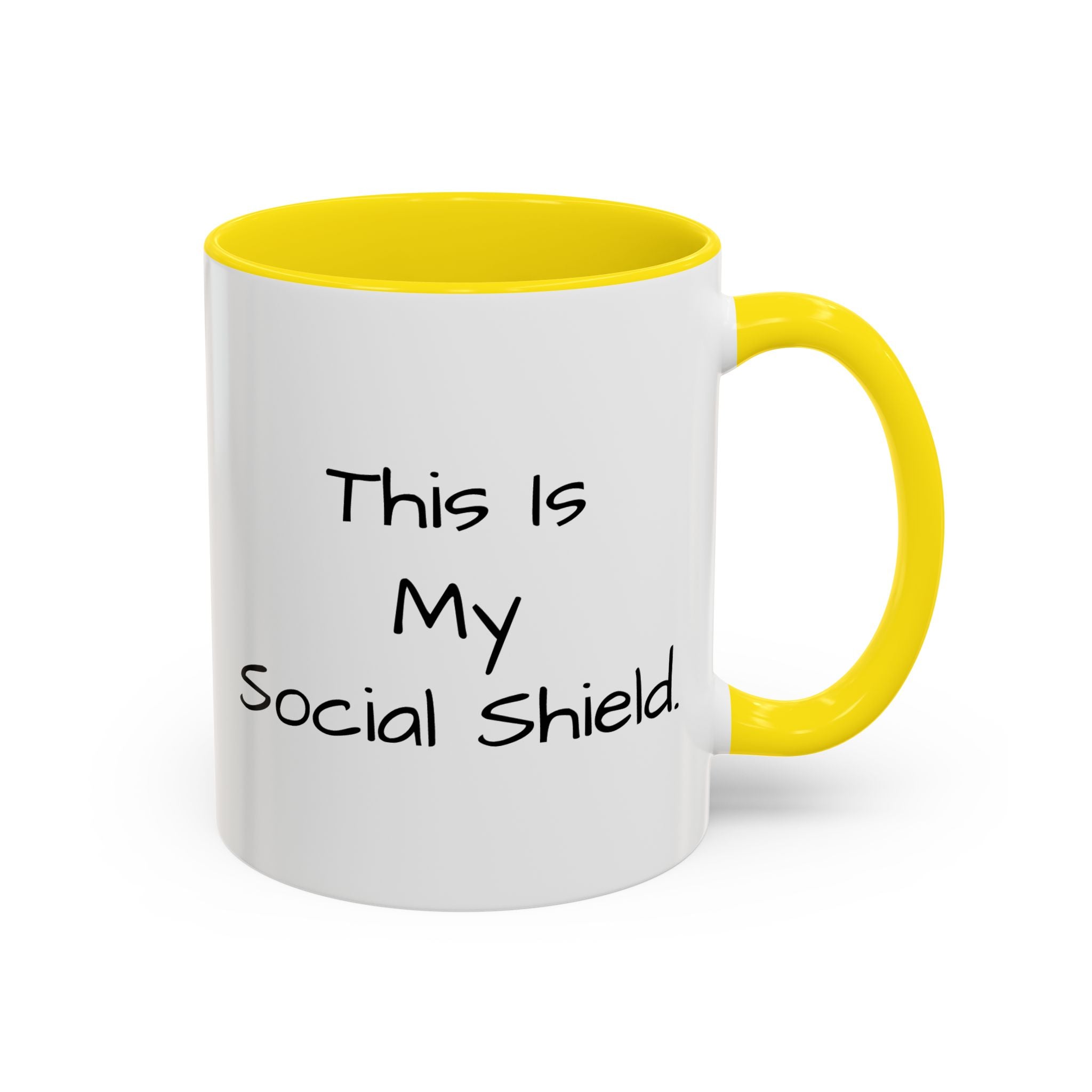 "This Is My Social Shield" Coffee Cup (11/15oz)