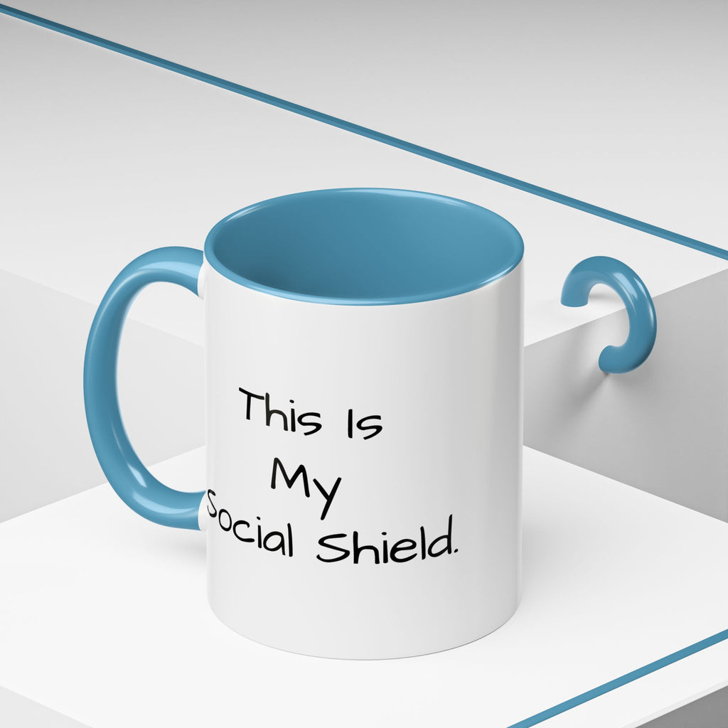"This Is My Social Shield" Coffee Cup (11/15oz)