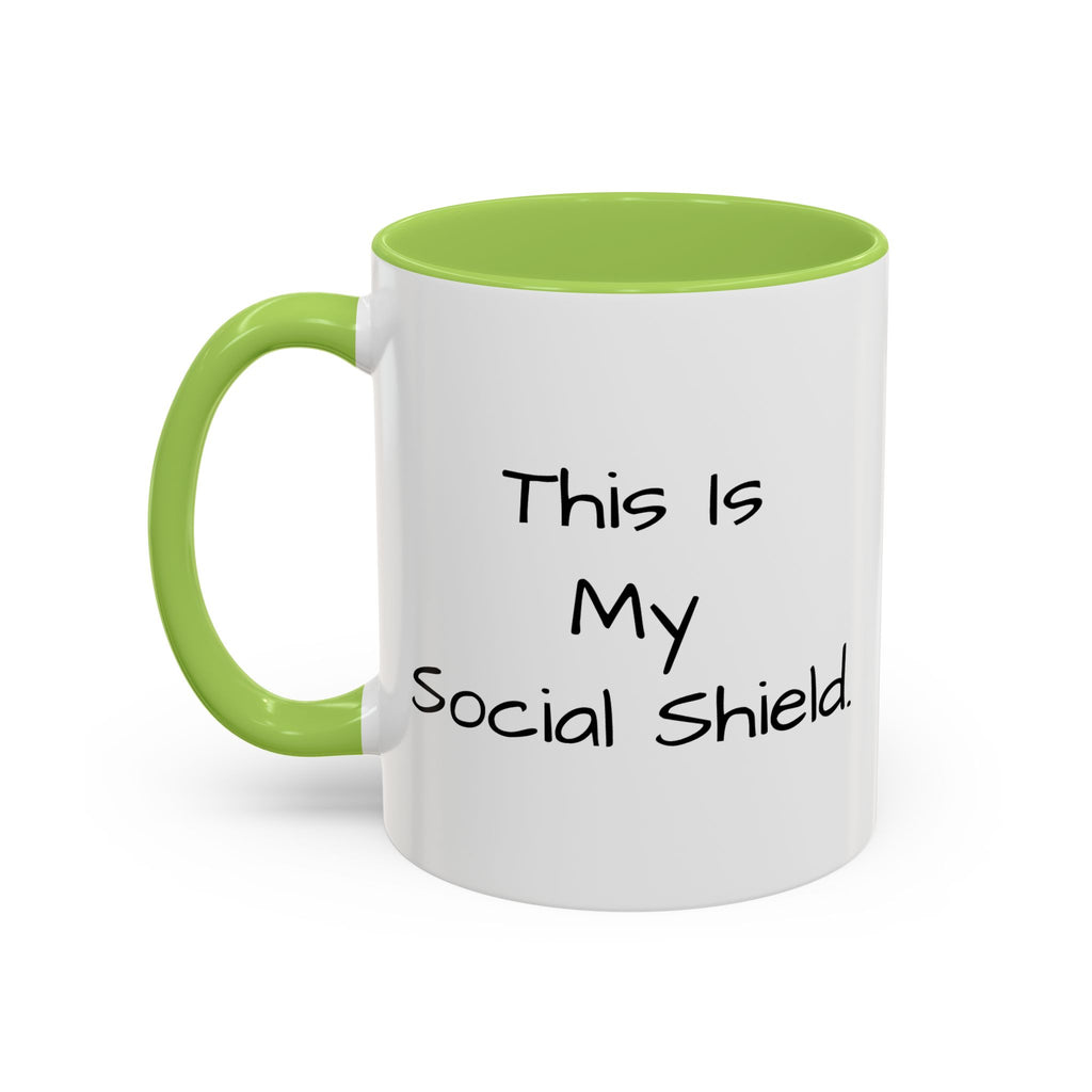 "This Is My Social Shield" Coffee Cup (11/15oz)
