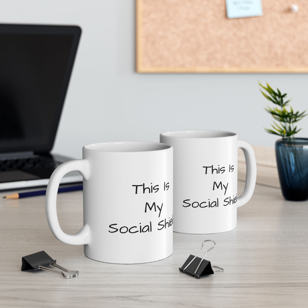 Funny Social Distancing Mug – "This Is My Social Distance Shield" Ceramic Coffee Cup (11oz, 15oz)