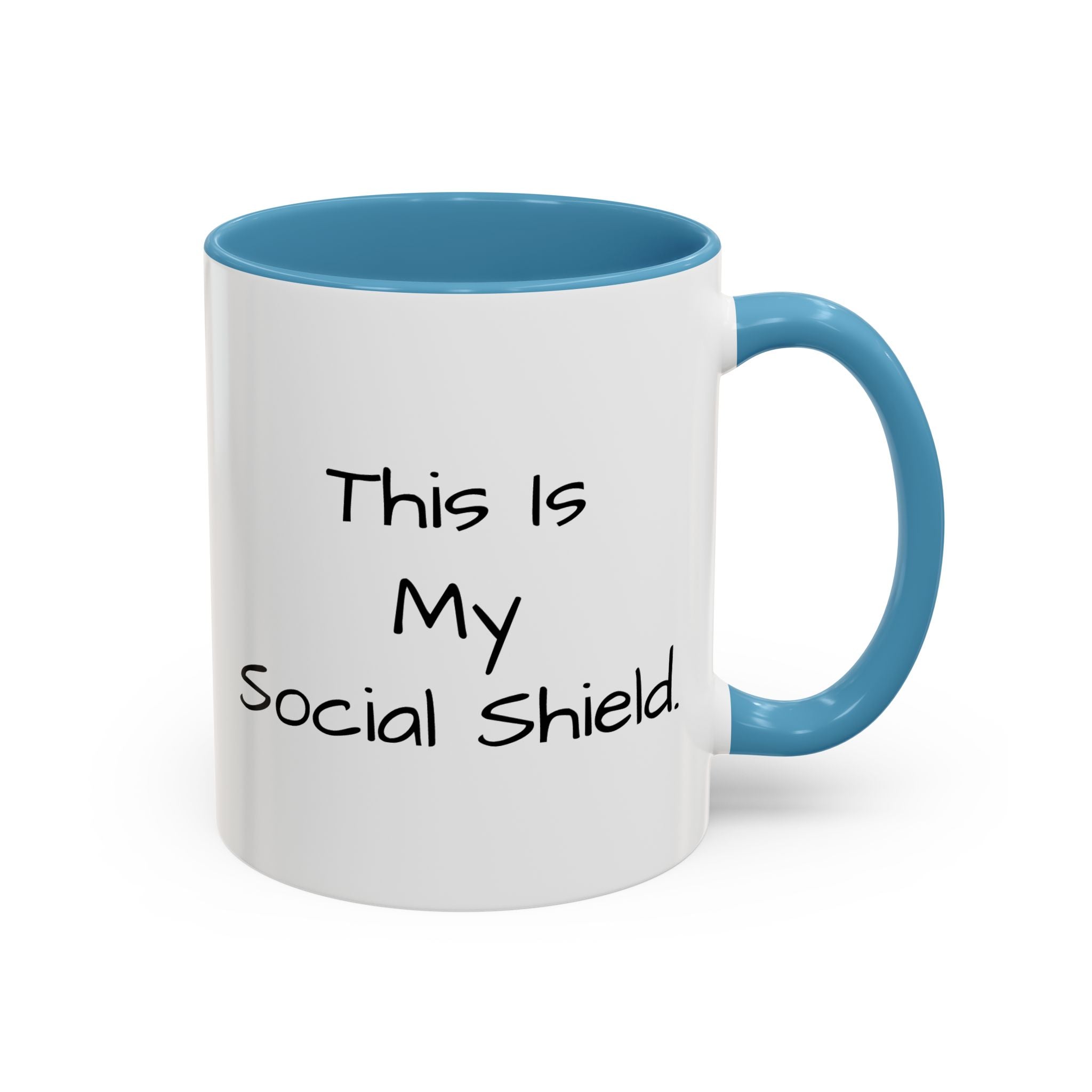 "This Is My Social Shield" Coffee Cup (11/15oz)