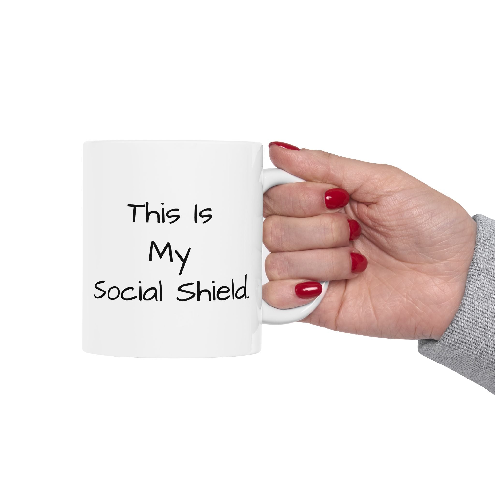 Funny Social Distancing Mug – "This Is My Social Distance Shield" Ceramic Coffee Cup (11oz, 15oz)