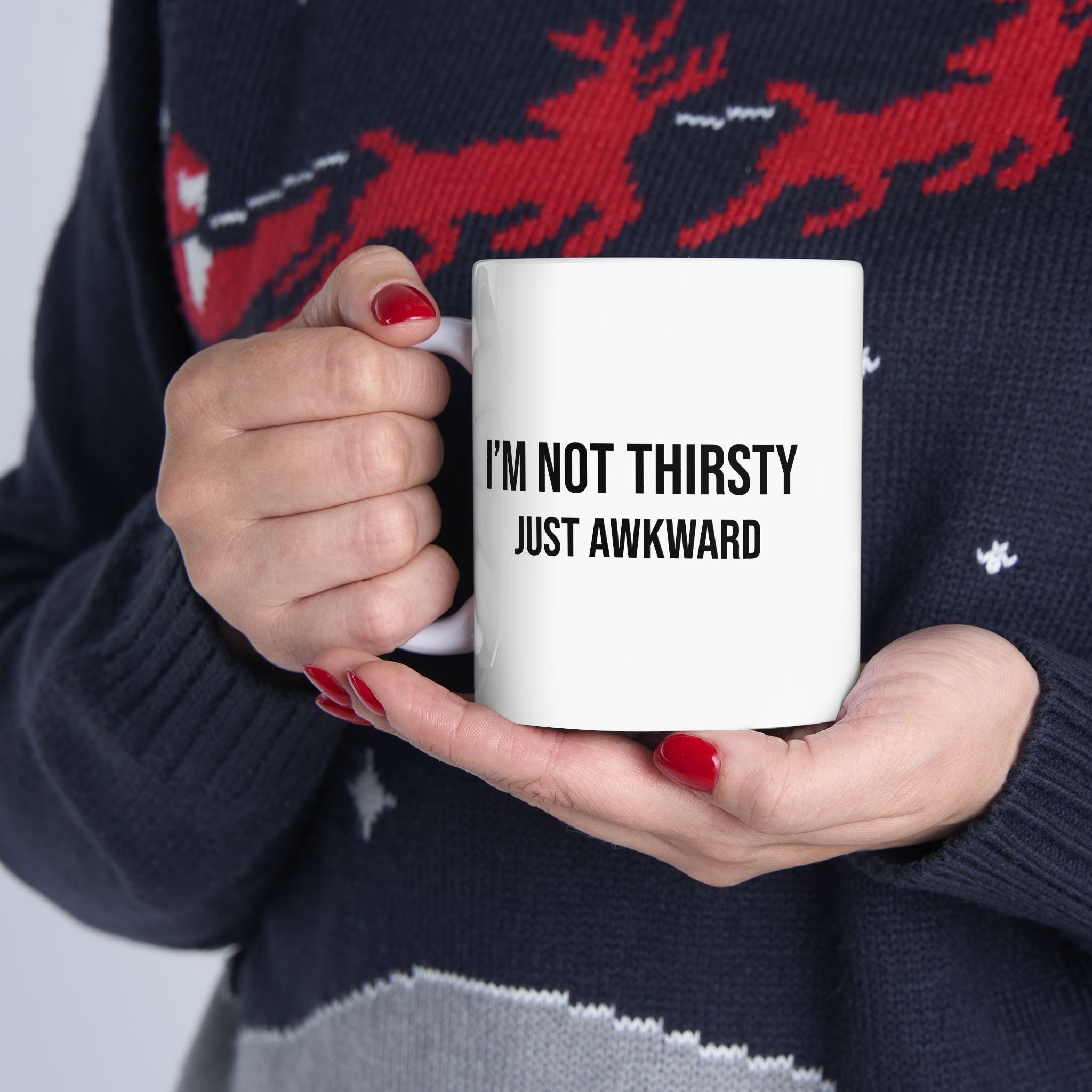 “I’m Not Thirsty, Just Hoarding” Coffee Mug (11oz & 15oz)