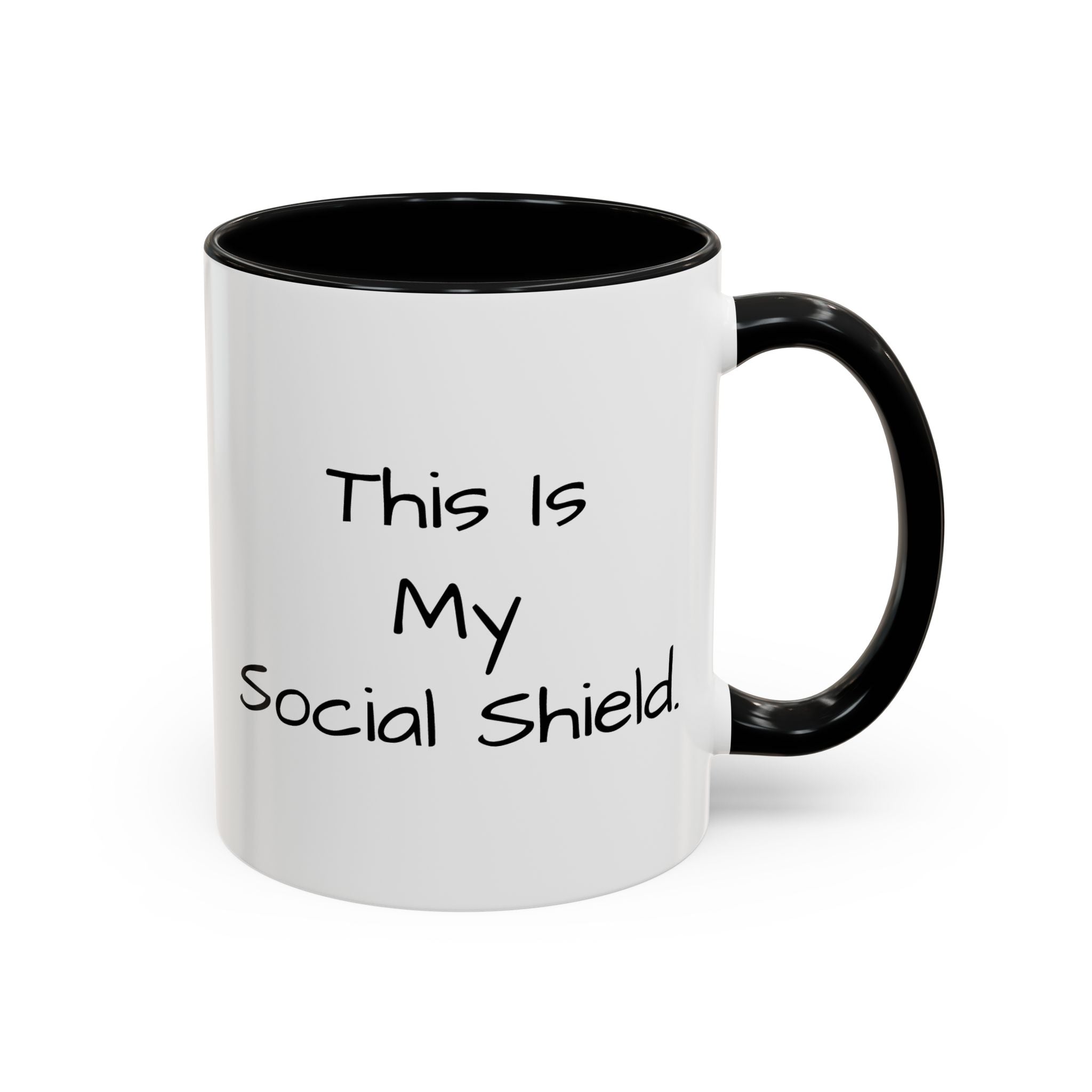 "This Is My Social Shield" Coffee Cup (11/15oz)