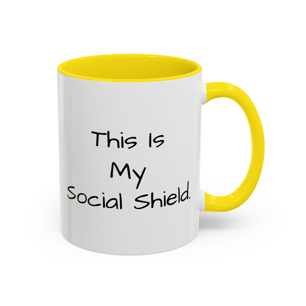 "This Is My Social Shield" Coffee Cup (11/15oz)