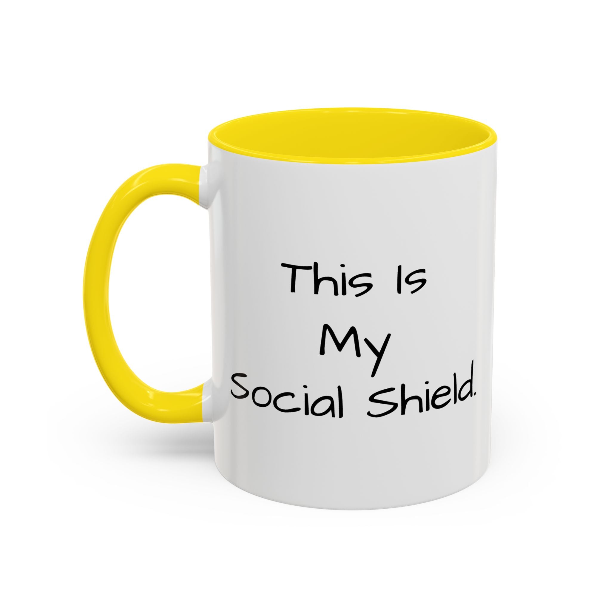 "This Is My Social Shield" Coffee Cup (11/15oz)