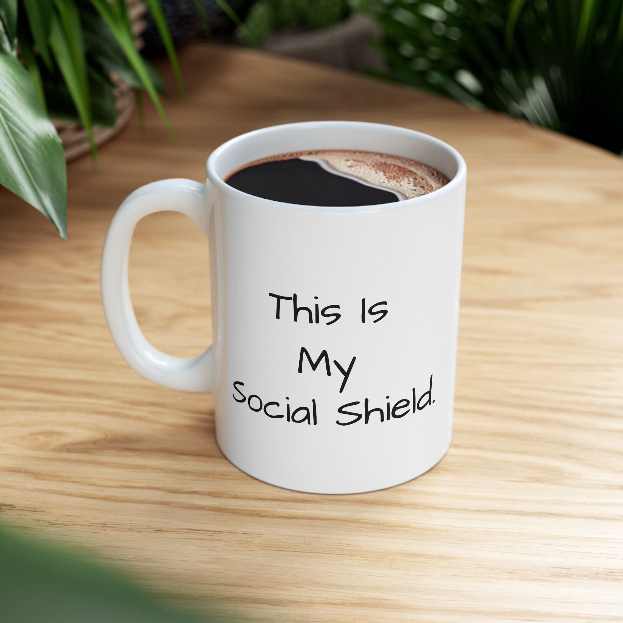 Funny Social Distancing Mug – "This Is My Social Distance Shield" Ceramic Coffee Cup (11oz, 15oz)