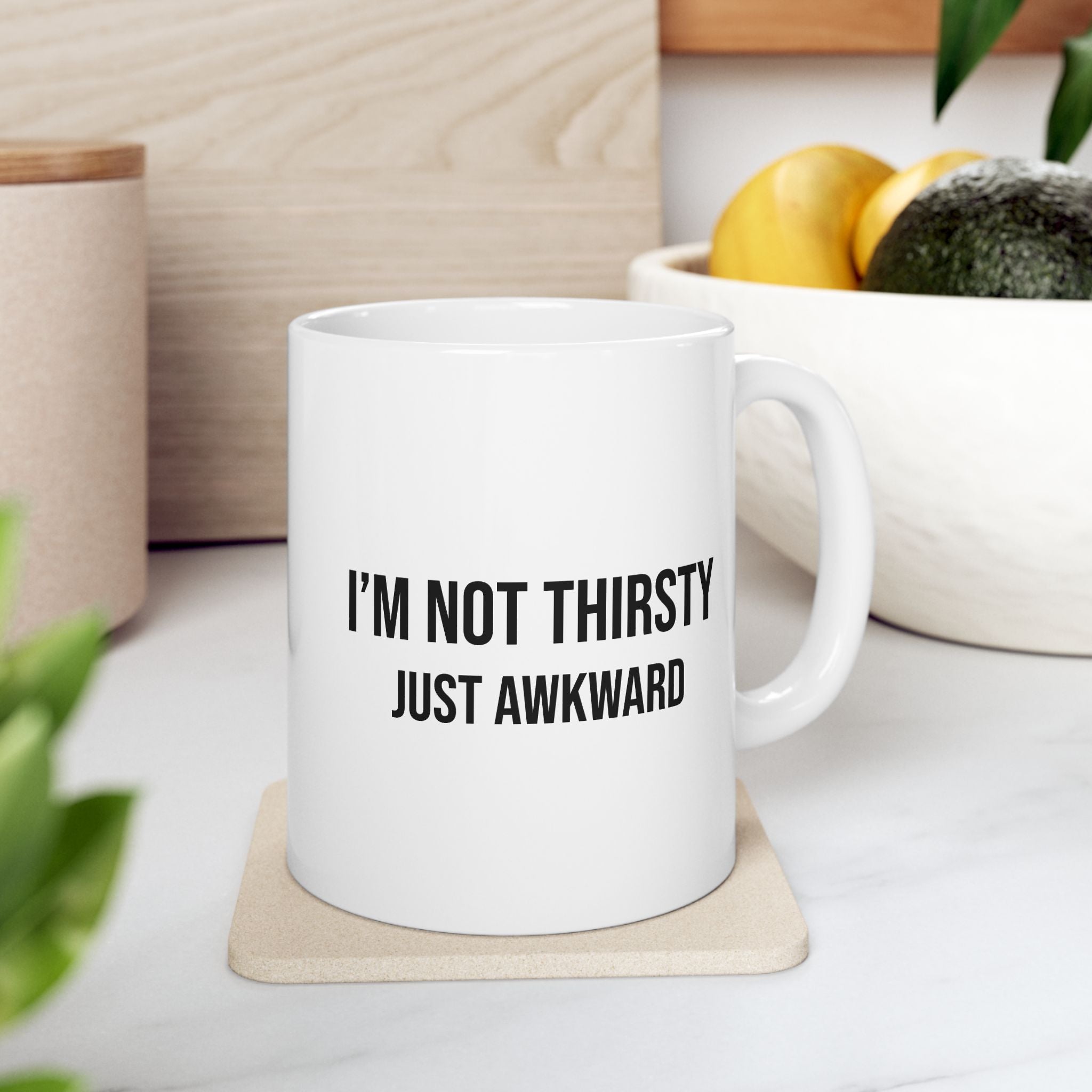 “I’m Not Thirsty, Just Hoarding” Coffee Mug (11oz & 15oz)